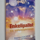 Diana Cooper ym. : Enkelipallot : tie valaistumiseen - pikkukuva 1