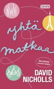 David Nicholls - Yhtä matkaa