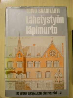 Toivo Saarilahti: Lähetystyön läpimurto