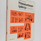 Veikko Huttunen : Yhteiskuntaopin työkirja kansalaiskoulu... - pikkukuva 1