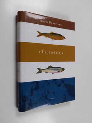 Antti Purhonen : Sillipäiväkirja