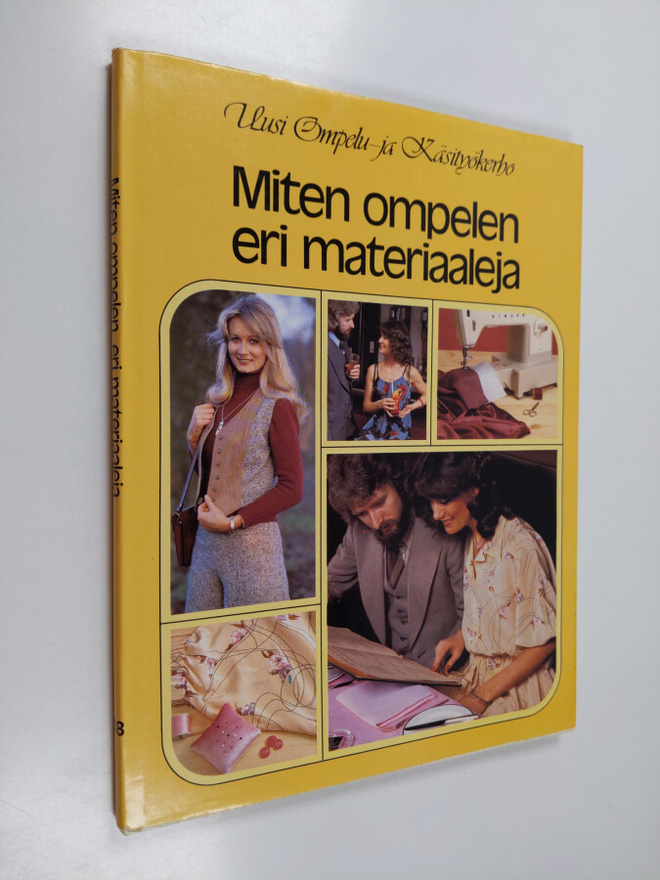 Helena Turvey : Miten ompelen eri materiaaleja