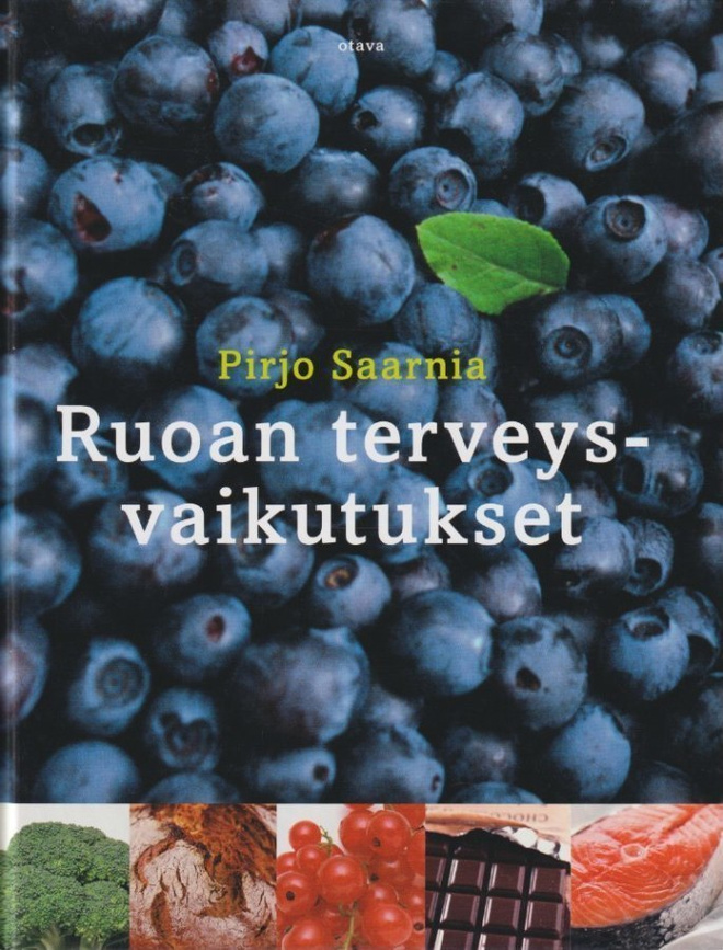 Pirjo Saarnia: Ruoan terveysvaikutukset
