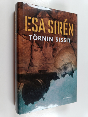 Esa Siren : Törnin sissit
