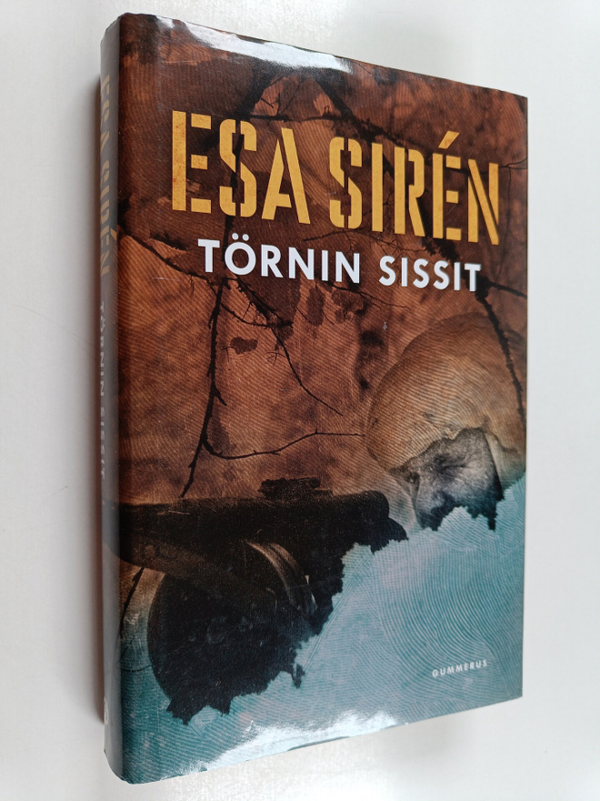Esa Siren : Törnin sissit