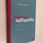 Jaakko Rusama : Taistelu kulttuurista : puoli vuosisataa ... - pikkukuva 1