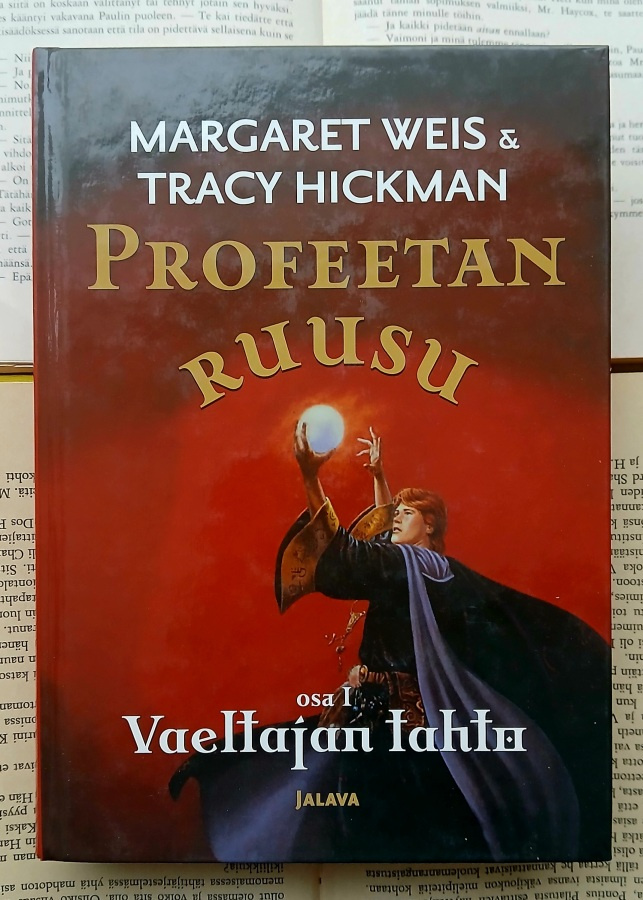 Margaret Weis - Profeetan ruusu: osa 1 • Vaeltajan tahto