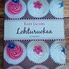 Kate Jacobs - Lohturuokaa - pikkukuva 1