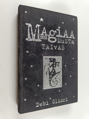Debi Gliori : Magiaa musta taivas