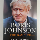 Tom Bower : Boris Johnson : the gambler - pikkukuva 1