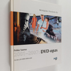 Pekka Suorsa : 2001-2007: DVD-opas - pikkukuva 1