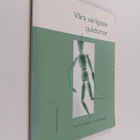 Tiina K. M. Jaatinen : Våra vanligaste sjukdomar - pikkukuva 1