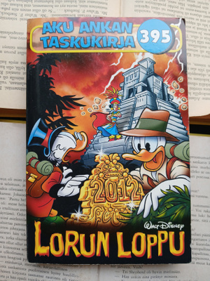 Aku Ankan taskukirja 395: Lorun loppu