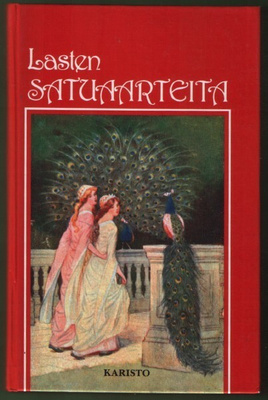 Lasten Satuaarteita (sid. 2p. Karisto 1990)