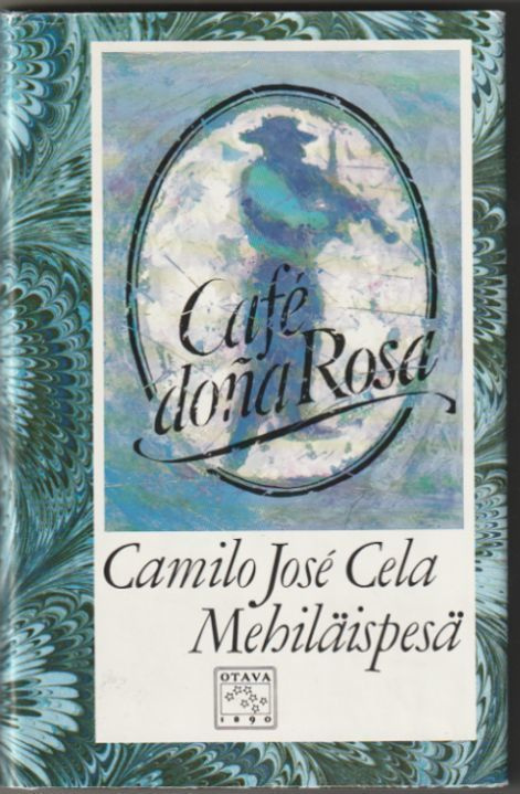 Camillo José Cela - Mehiläispesä (1.p 1983)