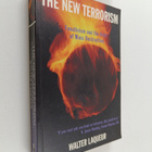 Walter Laqueur : The new terrorism : fanaticism and the a... - pikkukuva 1