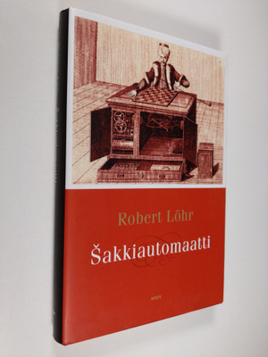 Robert Löhr : Sakkiautomaatti