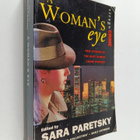 Sara Paretsky : A Woman's Eye : New Stories by the Best W... - pikkukuva 1