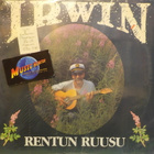 IRWIN - RENTUN RUUSU - 1ST. PAINOS FIN 88 UUSI LP - pikkukuva 1