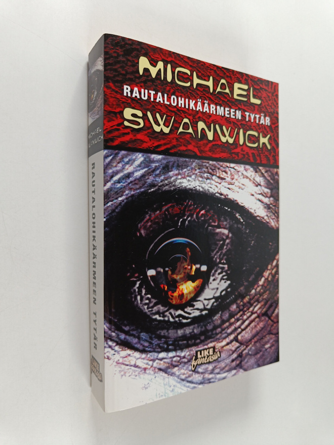 Michael Swanwick : Rautalohikäärmeen tytär