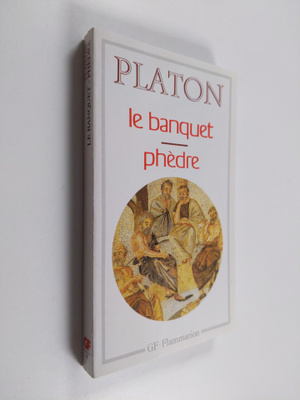 Plato : Le banquet - Phedre