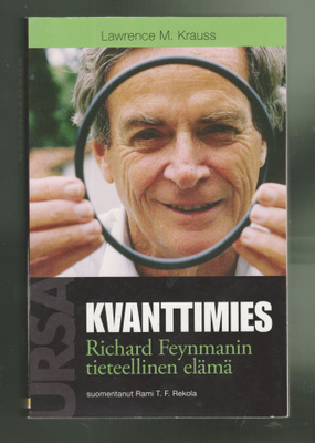 LAWRENCE M. KRAUSS »KVANTTIMIES» Richard Feynman