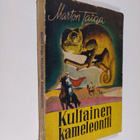 Marton Taiga : Kultainen kameleontti - pikkukuva 1