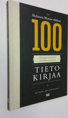 Joel ym. Kuortti : 100 merkittävää suomalaista tietokirja...
