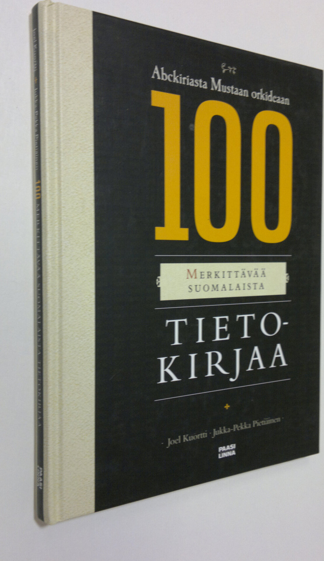 Joel ym. Kuortti : 100 merkittävää suomalaista tietokirja...