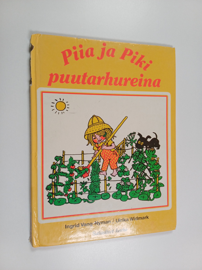 Ingrid Vang-Nyman : Piia ja piki puutarhureina : Puutarha...