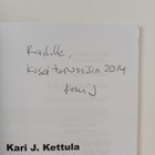 Kari J. Kettula : Outo hohto : Facebooktarinoita (signeer... - pikkukuva 3