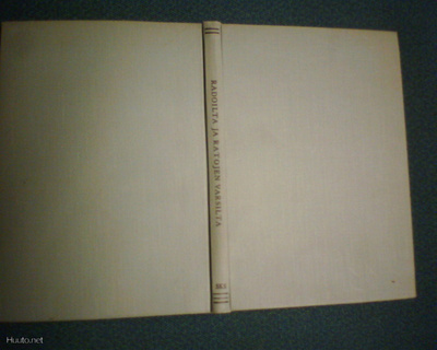 Ilmar Talve  RADOILTA JA RATOJEN VARSILTA (1 p. 1963) Sis.pk