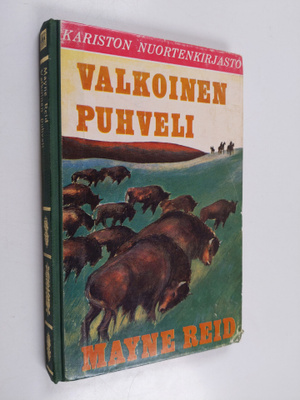 Mayne Reid : Valkoinen puhveli
