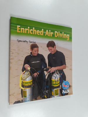 Enriched Air Diver Manual (metric edition)