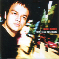 Jamie Cullum - Pointless Nostalgic (CD)