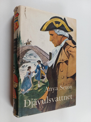 Anya Seton : Djävulsvattnet