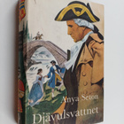 Anya Seton : Djävulsvattnet - pikkukuva 1