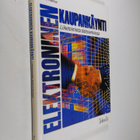 Sami Kettunen : Elektroninen kaupankäynti : liiketoiminta... - pikkukuva 1