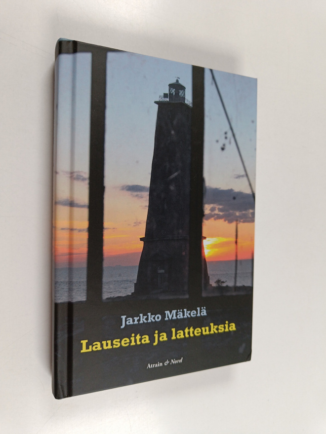 Jarkko Mäkelä : Lauseita ja latteuksia