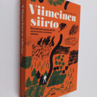 Viimeinen siirto : suomalainen ympäristöliike nyt eli kui... - pikkukuva 1