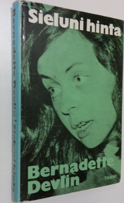 Bernadette Devlin : Sieluni hinta