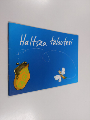 Haltsaa taloutesi