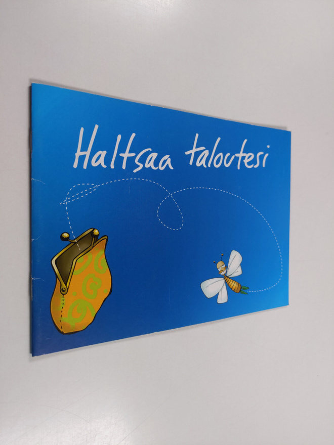 Haltsaa taloutesi