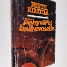 Pentti Kirstilä : Jäähyväiset lasihevoselle : jännitysrom... - pikkukuva 1