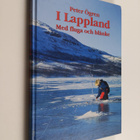 Peter Ögren : I lappland : Med fluga och blänke - pikkukuva 1