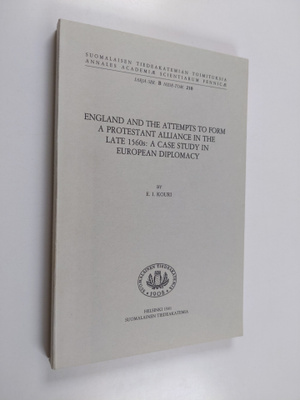 Erkki Ilmari Kouri : England and the attempts to form a p...