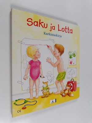 Dorothea Cuppers : Saku ja Lotta : kurkistuskirja