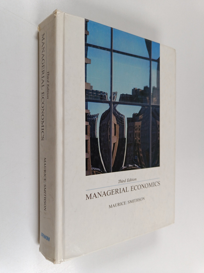 S. Charles Maurice : Managerial economics : applied micro...