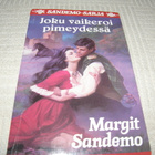 Margit Sandemo Joku vaikeroi pimeydessä -nid - pikkukuva 1