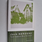 Jack Kerouac : Tuuliajolla Big Surissa - pikkukuva 1